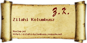 Zilahi Kolumbusz névjegykártya